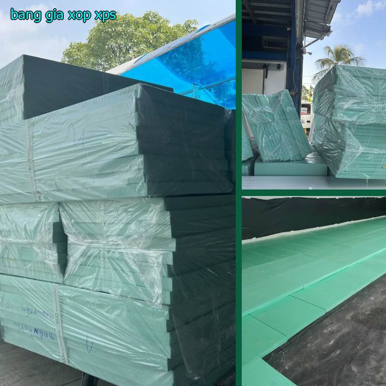Bảng giá xốp XPS Bảng giá xốp XPS