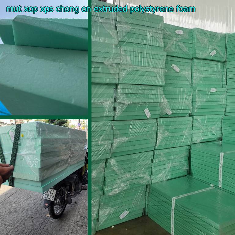 Mút xốp XPS chống ồn Extruded Polystyrene Foam