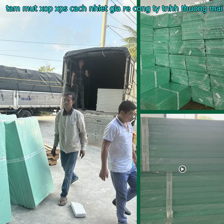 Tấm mút xốp XPS cách nhiệt giá rẻ Công ty TNHH thương mại và công nghiệp Tín Tâm