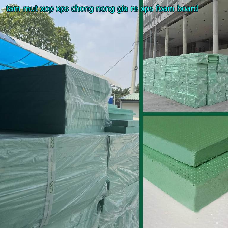 Tấm mút xốp XPS chống nóng giá rẻ XPS Foam Board