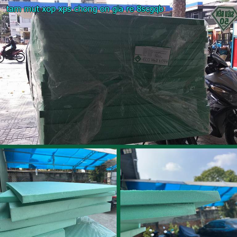 Tấm mút xốp XPS chống ồn giá rẻ 8SCGQB