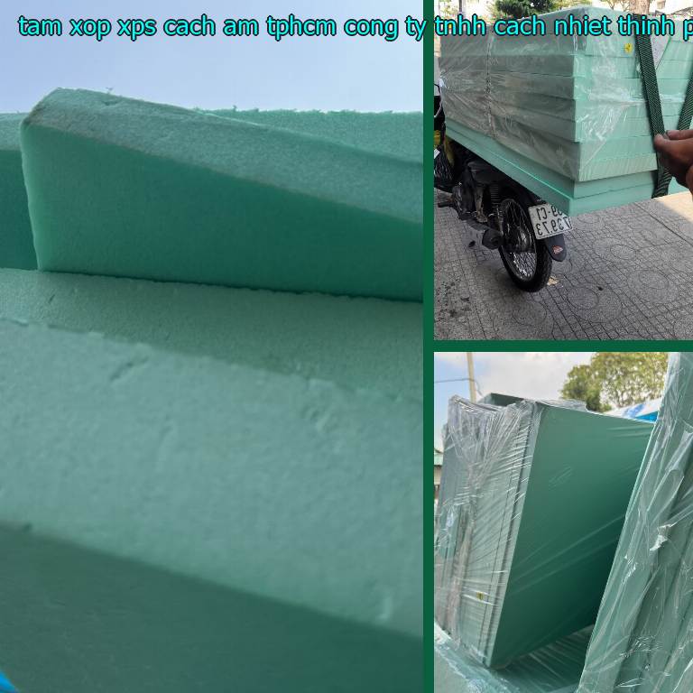 Tấm xốp XPS cách âm TpHCM Công ty TNHH cách nhiệt Thịnh Phát