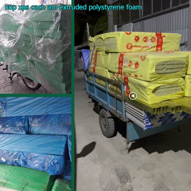 Xốp XPS cách âm Extruded Polystyrene Foam