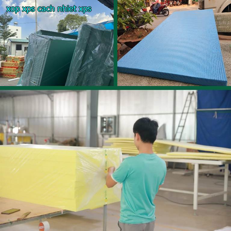 Xốp XPS cách nhiệt XPS